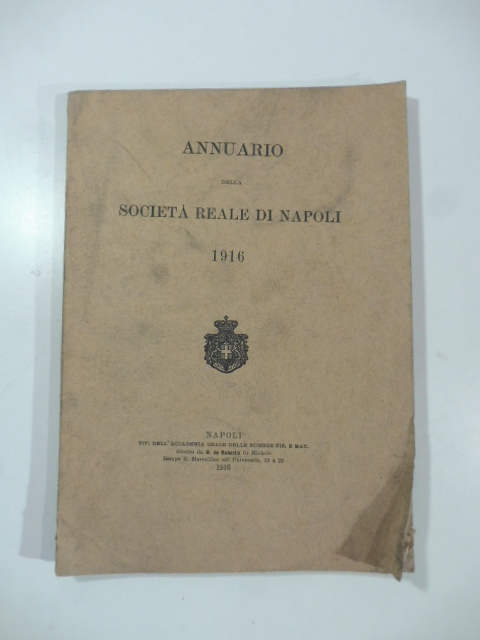 Annuario della Società Reale di Napoli 1916